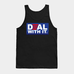 Deal With It. - Funny Biden Victory Tank Top